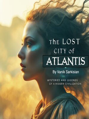 cover image of The Lost City of Atlantis